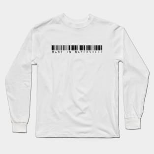 Made in Naperville Long Sleeve T-Shirt